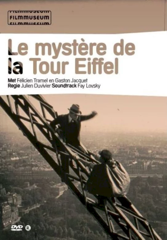 Photo 1 du film : Le mystere de la tour eiffel