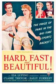 Affiche du film : Hard, fast and beautiful