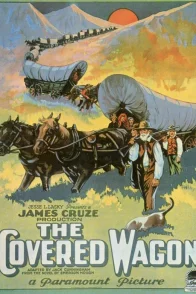 Affiche du film : The covered wagon