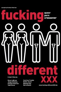 Affiche du film : Fucking Different XXX