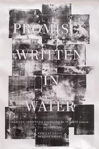 Affiche du film : Promises Written in Water