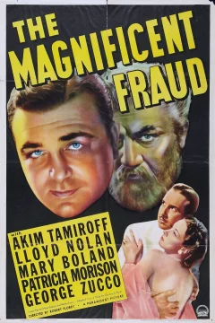 Affiche du film = The magnificent fraud