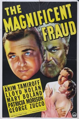 Affiche du film The magnificent fraud