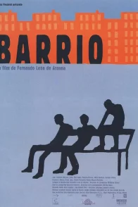 Affiche du film : Barrio