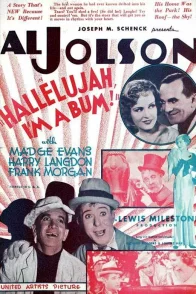 Affiche du film : Hallelujah, I'm a bum 