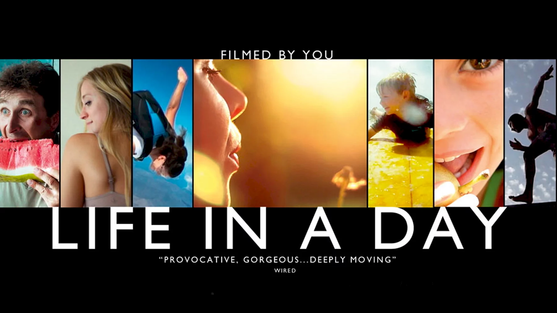 Photo 1 du film : Life in A Day 