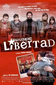 Affiche du film : Opération Libertad