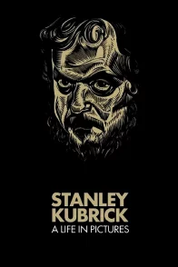 Affiche du film : Stanley kubrick : a life in pictures
