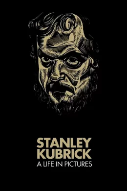 Affiche du film Stanley kubrick : a life in pictures