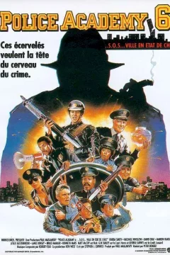 Affiche du film = Police academy 6