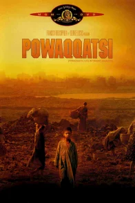 Affiche du film : Powaqqatsi