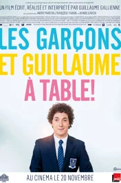 Affiche du film : Les Garçons et Guillaume, à table !