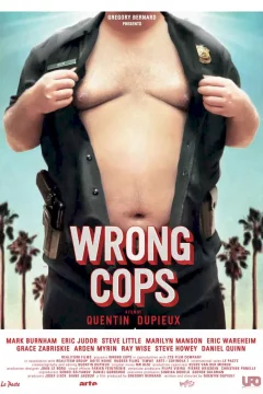Affiche du film = Wrong Cops