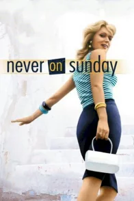 Affiche du film : Jamais le dimanche