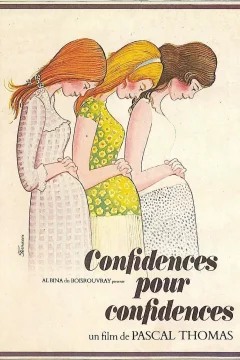 Affiche du film = Confidences pour confidences