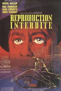 Affiche du film : Reproduction interdite