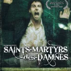 Photo du film : Saints-martyrs-des-damnes