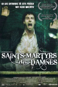 Affiche du film : Saints-martyrs-des-damnes