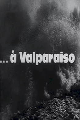 Affiche du film A valparaiso