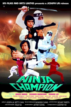 Affiche du film = Ninja champion