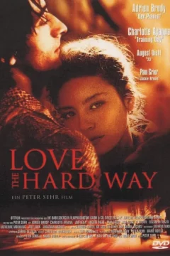Affiche du film = Love the hard way
