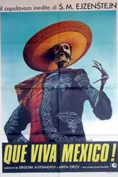 Affiche du film = Que viva mexico