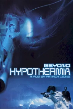 Affiche du film = Beyond hypothermia