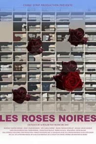Affiche du film : Roses noires