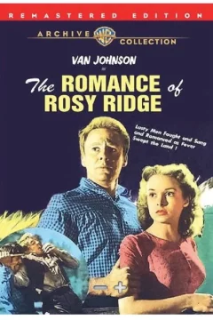 Affiche du film = The romance of rosy ridge