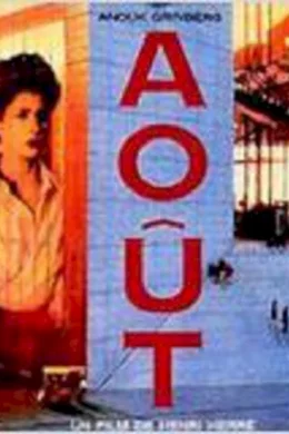 Affiche du film Aout