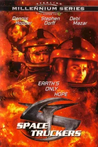 Affiche du film : Space truckers