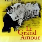 Photo du film : Le grand amour