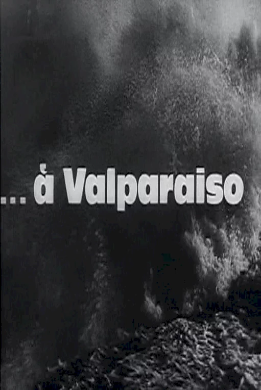 Photo 1 du film : Valparaiso valparaiso