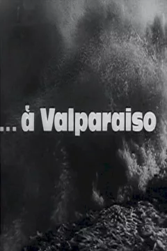 Affiche du film = Valparaiso valparaiso