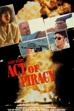 Affiche du film = Act of piracy