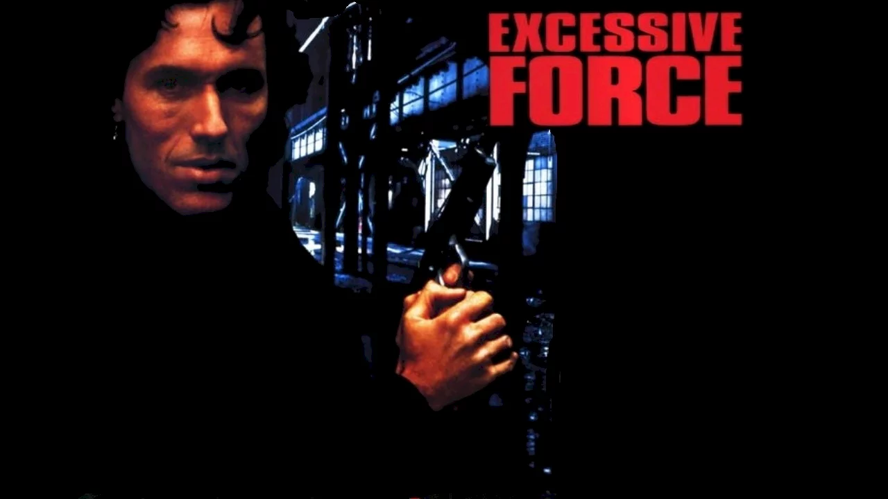 Photo 3 du film : Excessive force