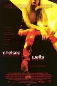 Affiche du film : Chelsea walls