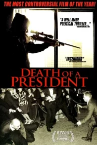 Affiche du film : La mort du president