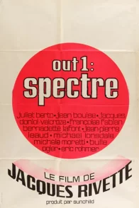 Affiche du film : Out 1 spectre