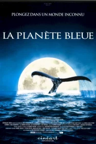 Affiche du film : La planète bleue