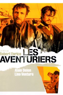 Affiche du film Les aventuriers