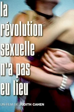 Affiche du film La revolution sexuelle