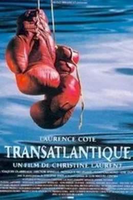 Affiche du film Transatlantique