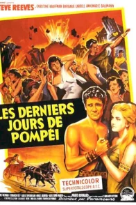 Affiche du film : Les derniers jours de pompei