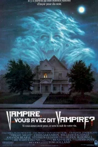Affiche du film : Vampire, vous avez dit vampire ?