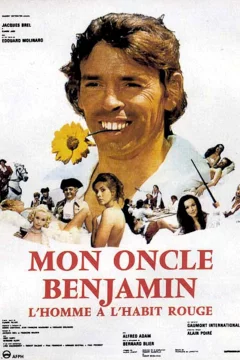 Affiche du film = Mon oncle benjamin