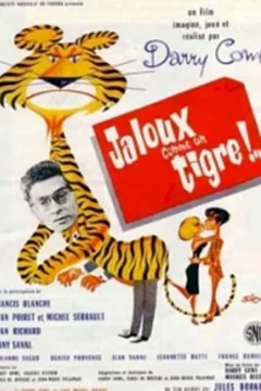 Affiche du film = Jaloux comme un tigre