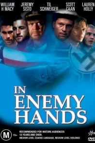 Affiche du film : Entre les mains de l'ennemi