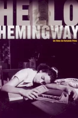 Affiche du film Hello hemingway