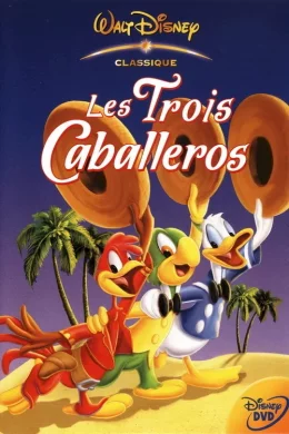 Affiche du film Les trois Caballeros
